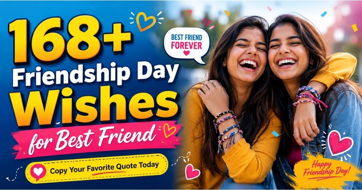 Friendship Day Quotes for Best Friend for WhatsApp, Instagram & Facebook